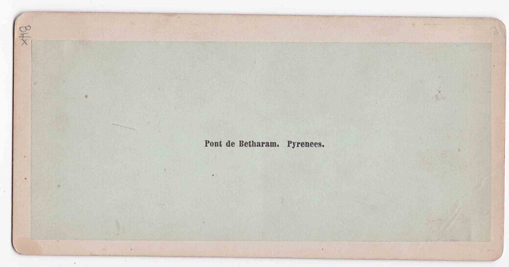 RARE! Antique 1870's Pont De Betharram Pyrenees France Photo Card P017